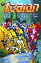 Legion of Super Heroes the Beginning of Tomorrow TP