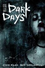 Dark Days 30 Days of Night Sequel #1 (Mr)