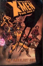 Uncanny X-Men New Age TP VOL 02 Cruelest Cut