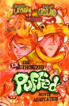 Unauthorized Puffed Movie Adaptation TP (Mar052976)