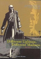 Different Ugliness Different  Madness TP (Mr)