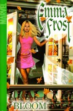 Emma Frost TP VOL 03 Bloom Digest