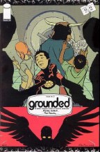 Grounded #3 (of 6)