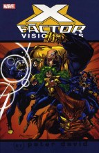 X-Factor Visionaries Peter David TP VOL 01