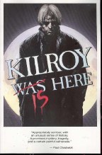 Kilroy Is Here TP