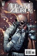 Team Zero #6 (of 6)