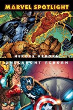 Marvel Spotlight Heroes Reborn Onslaught Reborn