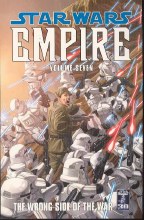 Star Wars Empire TP VOL 07 Wrong Side O/T War (Sep060044) (C