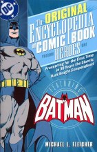 Encyclopedia of Comicbook Heroes TP VOL 01 Batman