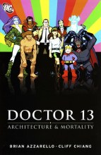 Dr Thirteen Architecture and Mortality TP