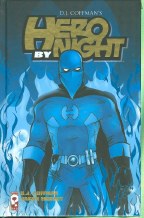 Hero By Night HC