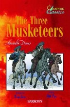 Three Musketeers Barrons Graphic Classics SC