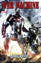 War Machine TP VOL 02 Dark Reign