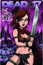 Dead At 17 #1 (Of 4) Witch Queen