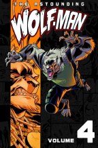 Astounding Wolf Man TP VOL 04
