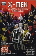X-Men Second Coming Prepare