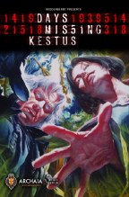 Days Missing Kestus #1 (of 5)