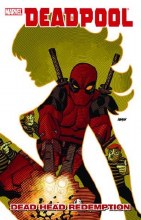 Deadpool Dead Head Redemption TP