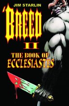 Breed Col VOL 02 Book of Ecclesiastes TP (Mr)