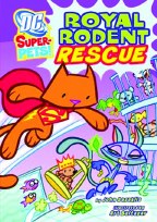 DC Super-Pets Yr TP Royal Rodent Rescue (C: 0-1-2)