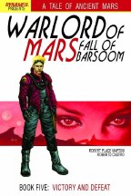 Warlord of Mars Fall of Barsoom #5