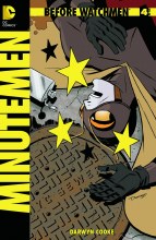 Before Watchmen Minutemen #4 (of 6) (Mr)