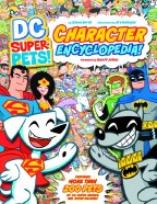 DC Super Pets Character Encyclopedia Yr TP