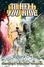 To Hell You Ride Ltd HC (C: 0-1-2)