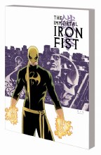 Immortal Iron Fist Complete Collection TP VOL 01