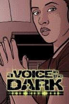 Voice In the Dark #3 (Mr)