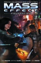 Mass Effect Foundation TP VOL 02 (C: 0-1-2)