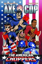 Axe Cop American Choppers #1