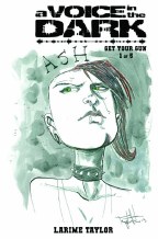 Voice In the Dark Get Your Gun #1 (of 5) Cvr B Templesmith