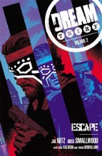 Dream Thief TP VOL 02 Escape (Sep140027)