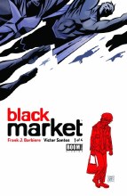 Black Market #1 (of 4) (2nd Ptg) (Pp #1140)