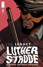 Luther Strode Legacy of #3