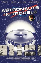 Astronauts In Trouble #5 (Mr)