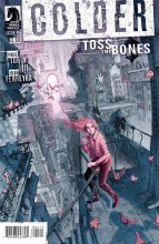 Colder Toss the Bones #4 (of 5)