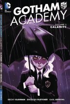 Gotham Academy TP VOL 02 Calamity