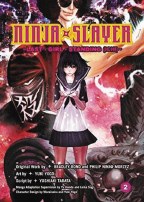 Ninja Slayer GN VOL 04 Atrocity In Neo Saitama (Mr) (C: 1-1-
