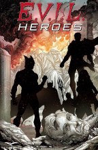 Evil Heroes #1 (of 6) a Cvr Richardson (Mr)