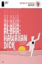 Aloha Hawaiian Dick #4 (of 5)