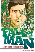 Six Million Dollar Man Fall #4 (of 5)