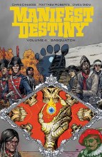 Manifest Destiny TP VOL 04 Sasquatch