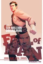 Six Million Dollar Man Fall #5 (of 5)