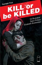 Kill Or Be Killed #4 (Mr)