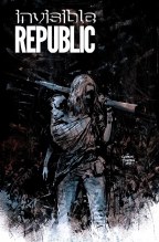 Invisible Republic #15 (Mr)