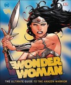 Wonder Woman Ultimate Guide To Amazon Warrior HC