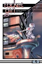 Rocket Girl TP VOL 02 Only the