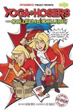 Yoga Hosers #1 One ShotKevin Smith  Cvr A Quigley